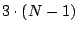 $3\cdot(N-1)$
